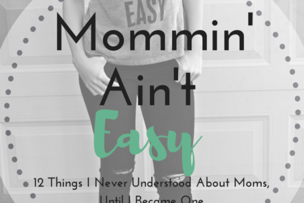 https://www.taylor-mademama.com/wp-content/uploads/2016/12/Mommin-Aint-Easy-442x295.png