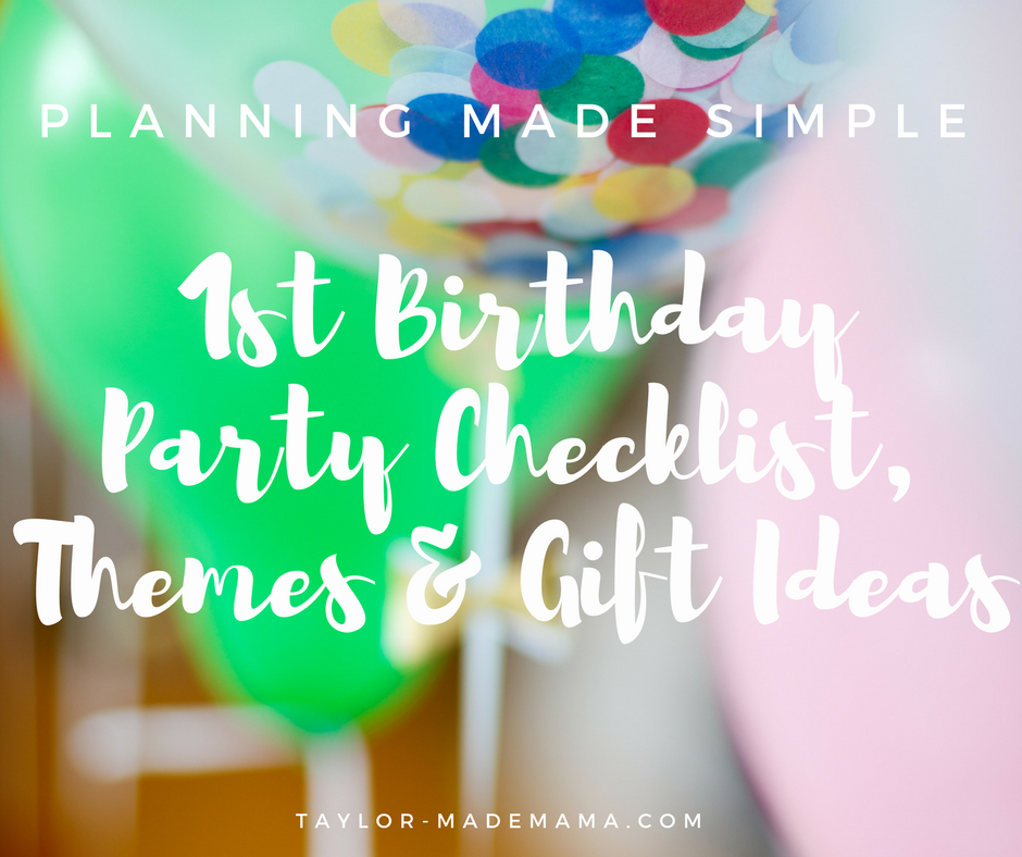 the-ultimate-first-birthday-party-planning-and-gift-guide