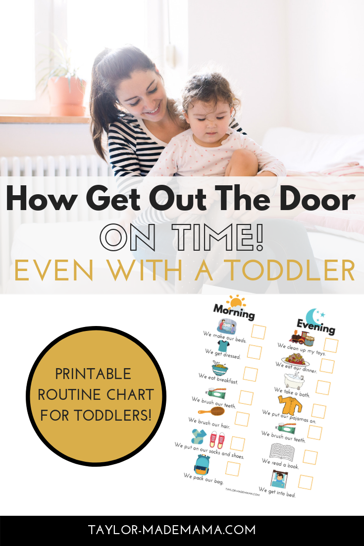 how to get out of the house on time with a toddler. Morning routine chart for a toddler